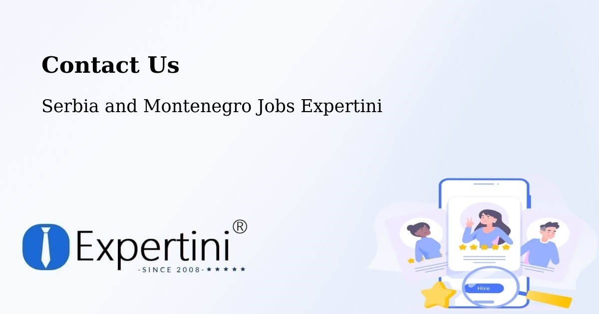 Contact Expertini – Chestermere - Serbia and Montenegro Jobs Expertini