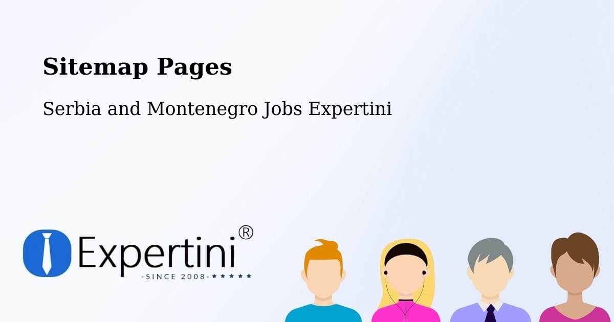 Sitemap Pages - Chestermere - Serbia and Montenegro Jobs Expertini